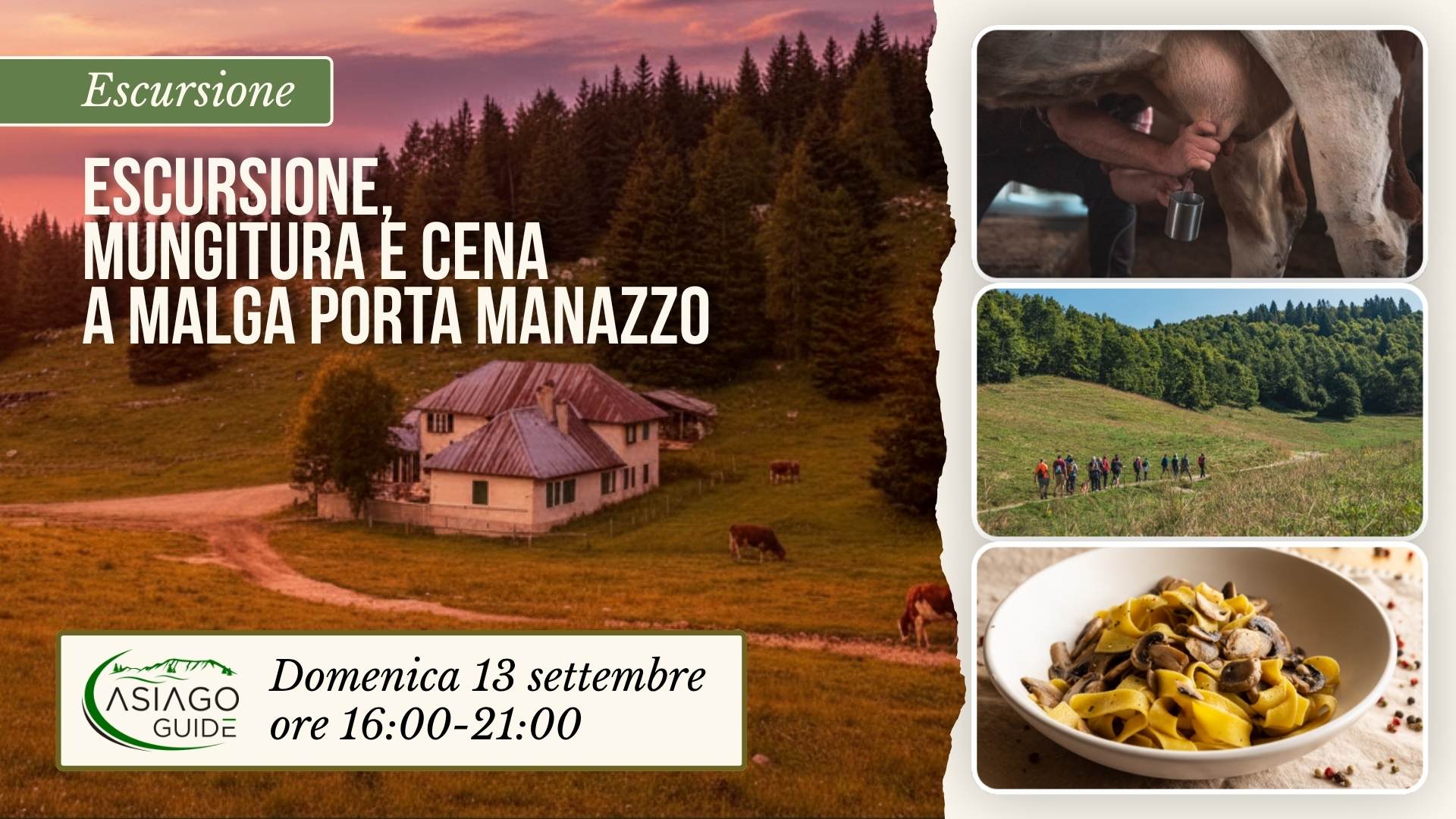 E32 Escursione, Mungitura e cena a Malga Porta Manazzo
