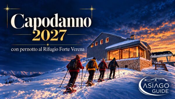 C02 Capodanno 2027 al Rifugio Forte Verena con pernotto